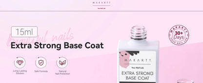 15ml Makartt Extra Strong Base Coat Gel Polish